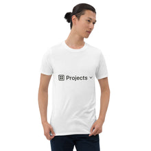 Load image into Gallery viewer, Projects Gallery View T-Shirt