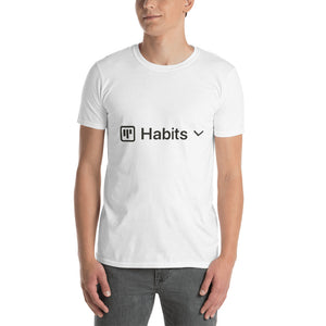 Habits Board View T-Shirt