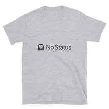 Load image into Gallery viewer, 'No Status' Tag T-Shirt
