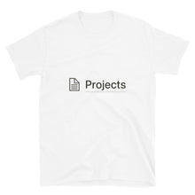 Load image into Gallery viewer, Projects Page Block T-Shirt
