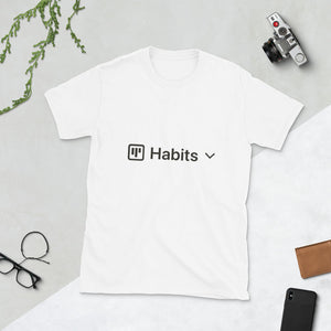 Habits Board View T-Shirt