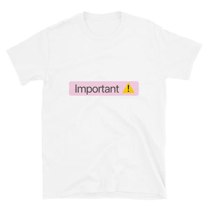 'Important' Tag T-Shirt